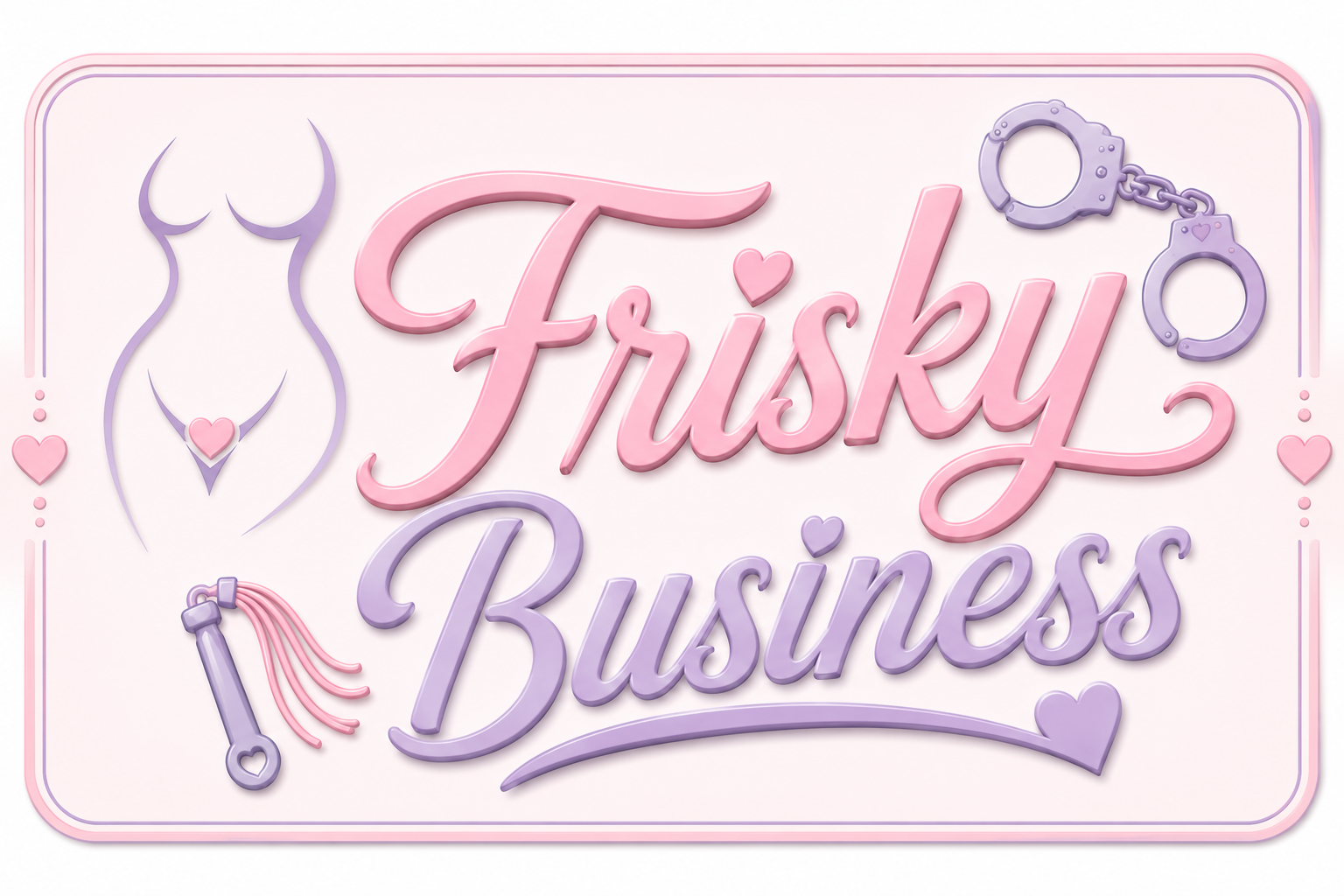 Frisky Business